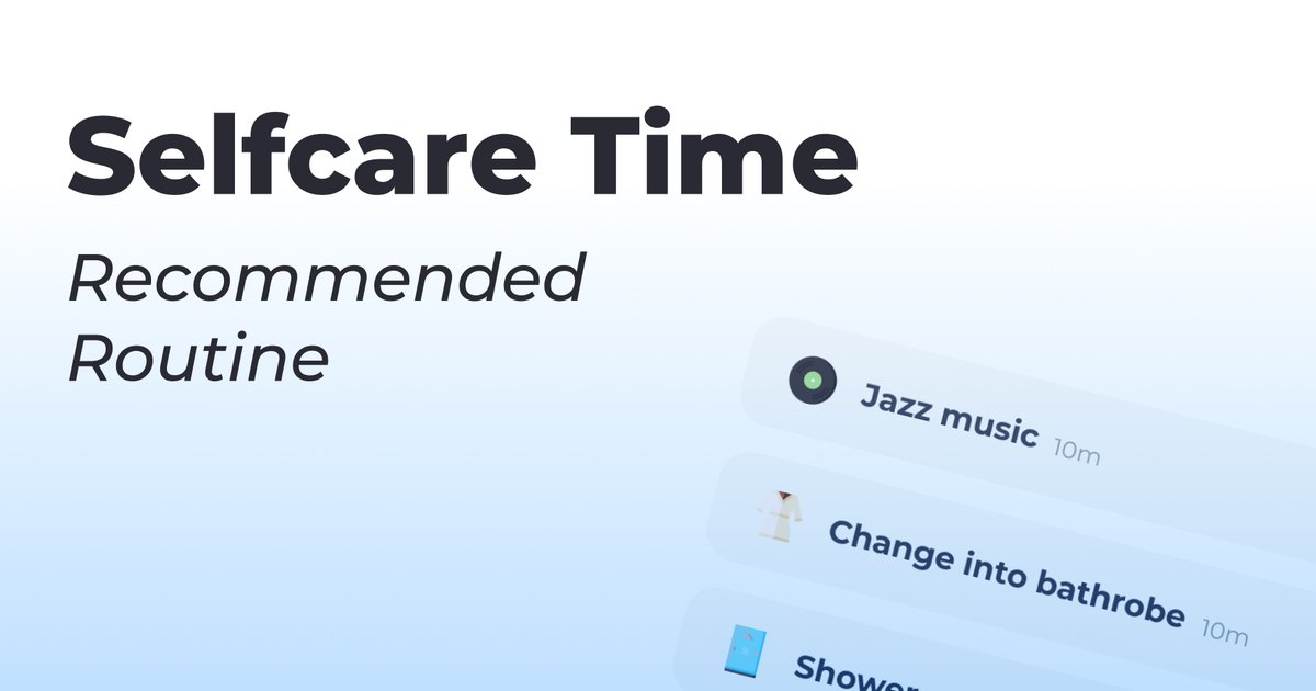 ๐ฅฐ Self Care Time