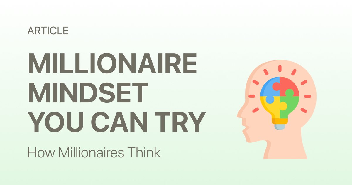 13 Millionaires Mindset Examples You Can Actually Apply