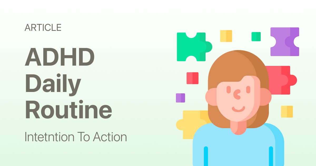 ADHD Daily Routine (Simple Structure That Works)