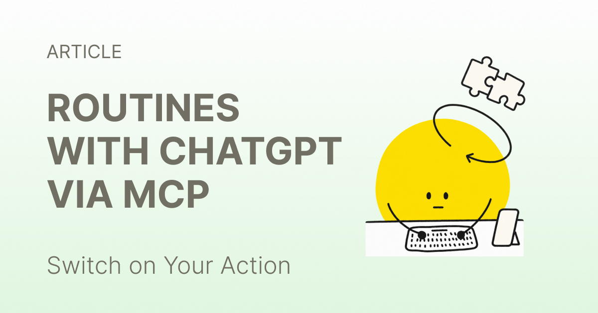 A ChatGPT conversation building a morning routine inside Routinery through an MCP connection