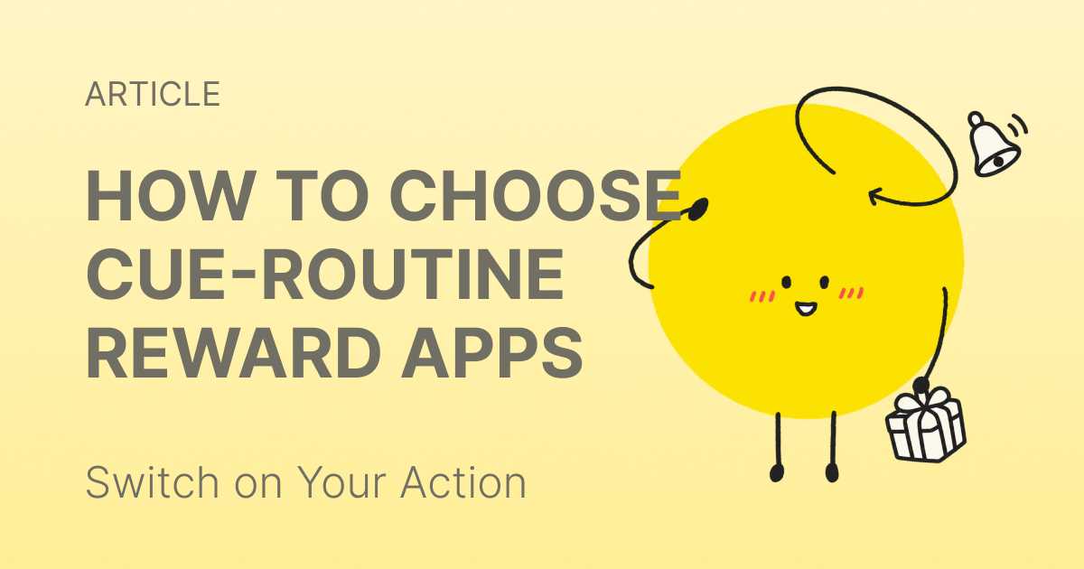 Three linked panels on a phone screen labeled cue, routine and reward