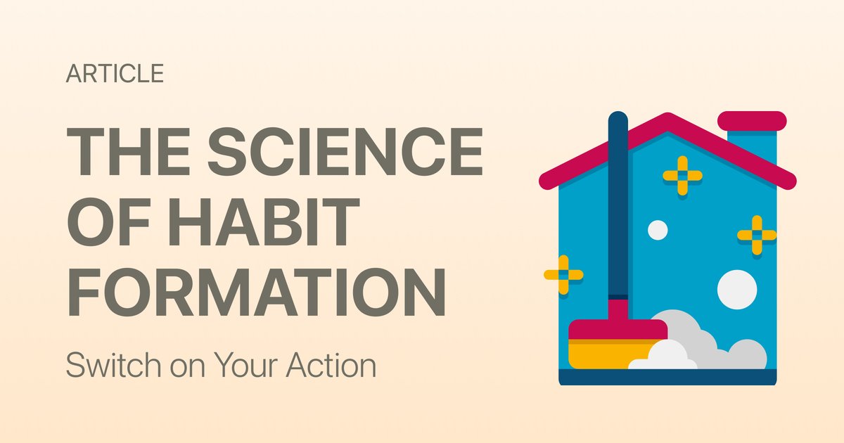 The Science of Habit Formation (And How It Applies to Chores)