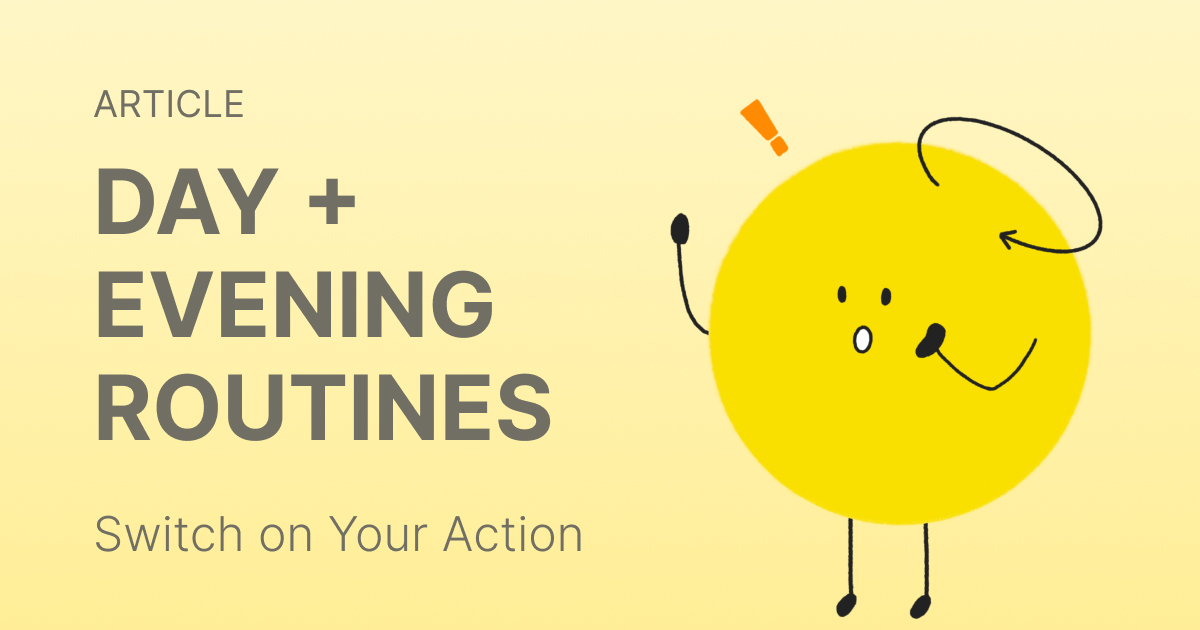 Day and Evening Routines: What Real Users Want From a Routine App (2026)