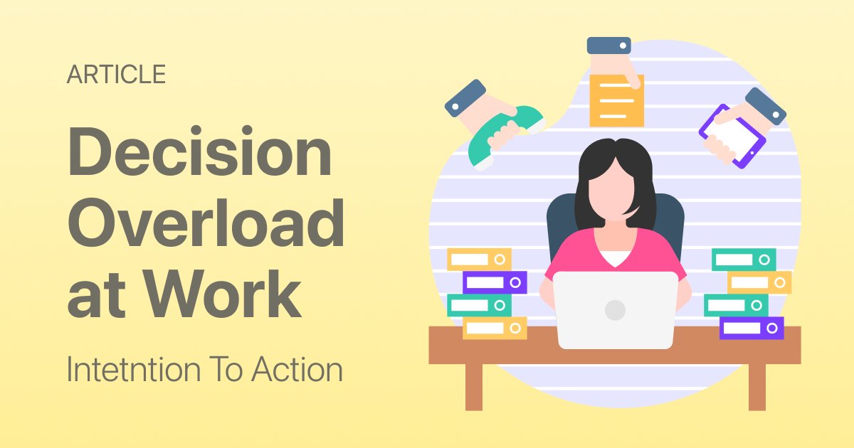 Decision Overload at Work: A Routine to Stay Clear-Headed