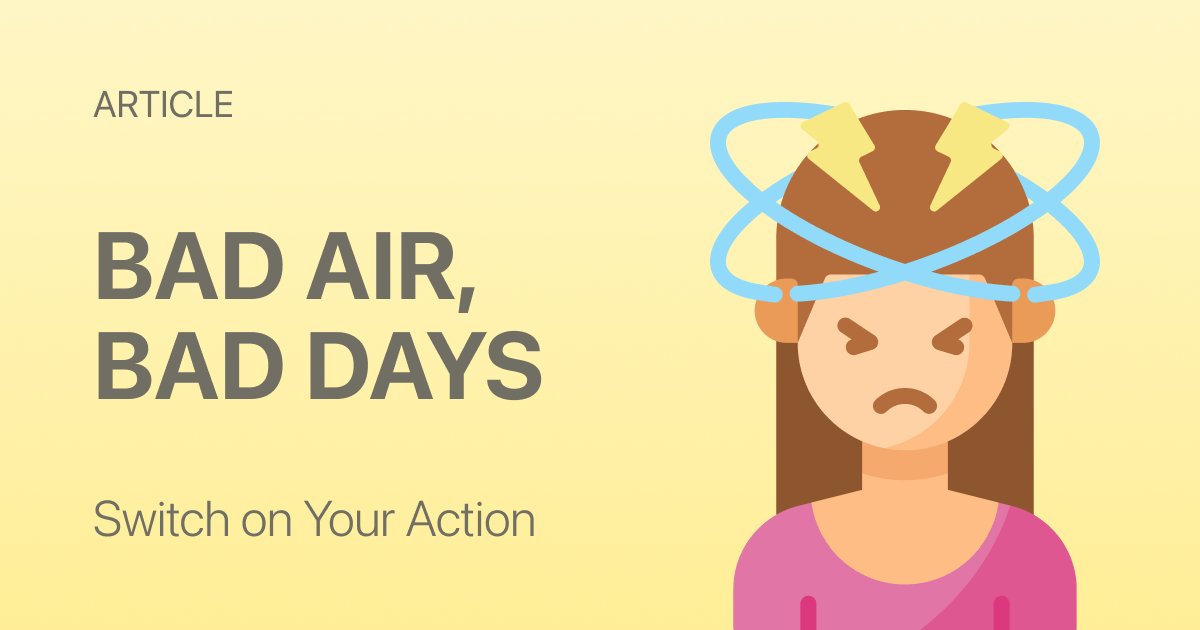 The Psychology of Environmental Stress: Why Your Brain Struggles to Connect Bad Air to Bad Days