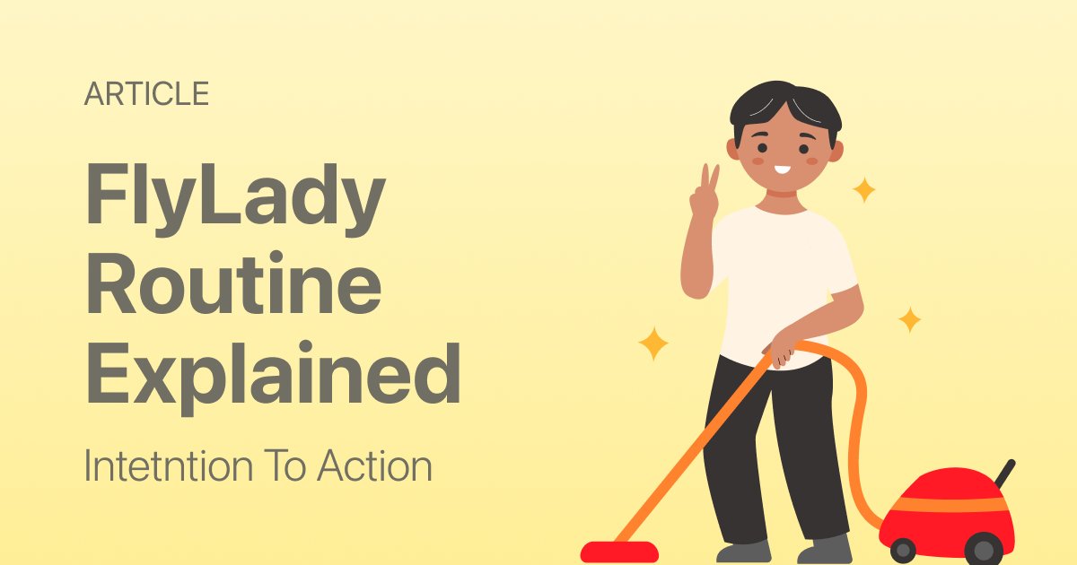 FlyLady Routine Explained: The Simple Version for Real Life