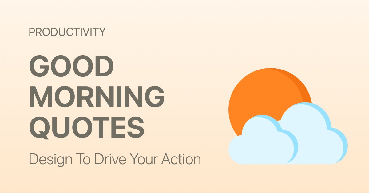 🌅 Deep Meaningful Good Morning Life Quotes to Start Fresh