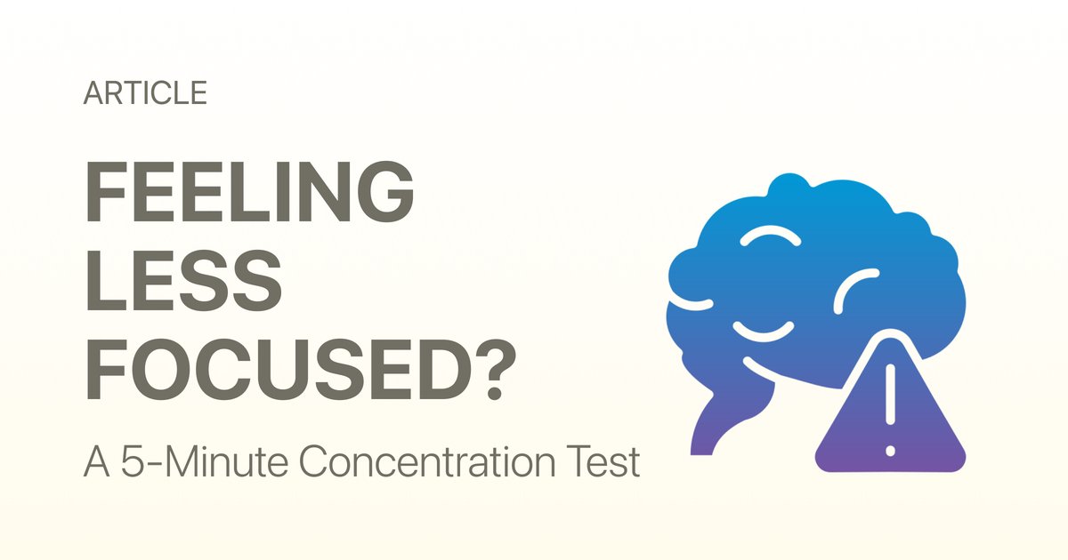 Is Your Focus Actually Getting Worse? A 5-Minute Concentration Test