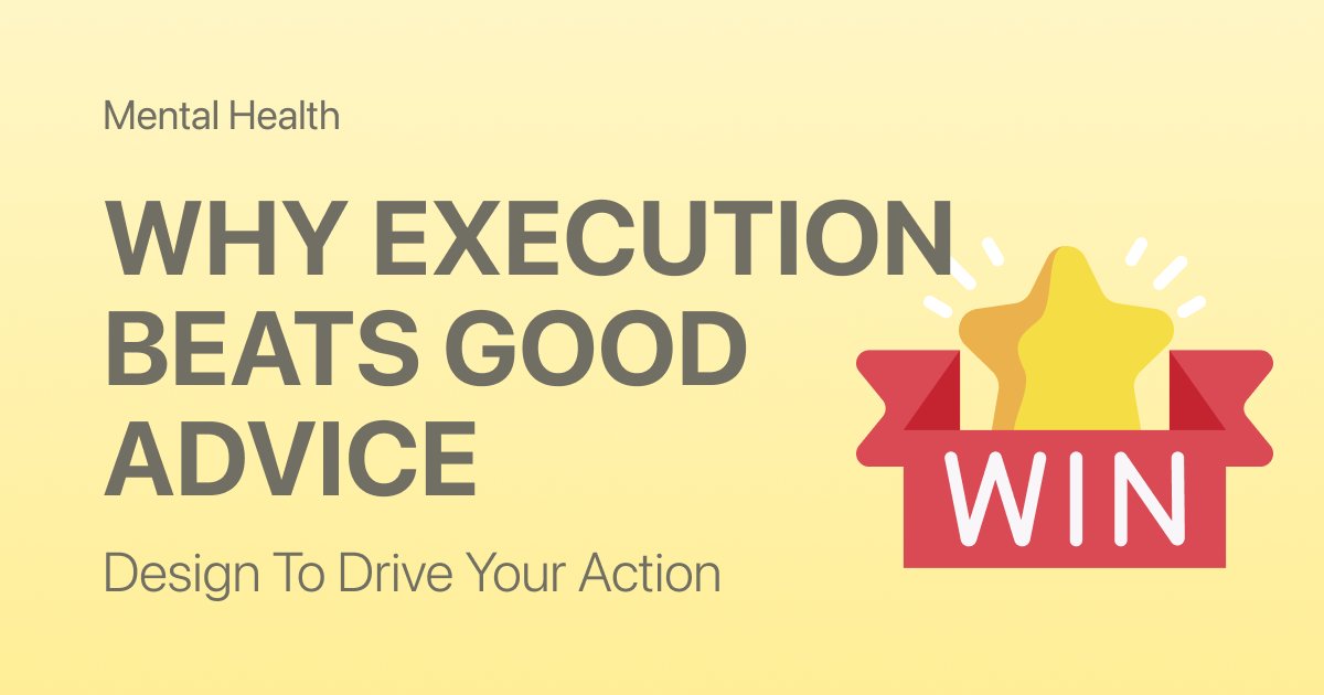 Bridging the Knowledge-Action Gap: Why Execution Matters More Than Advice