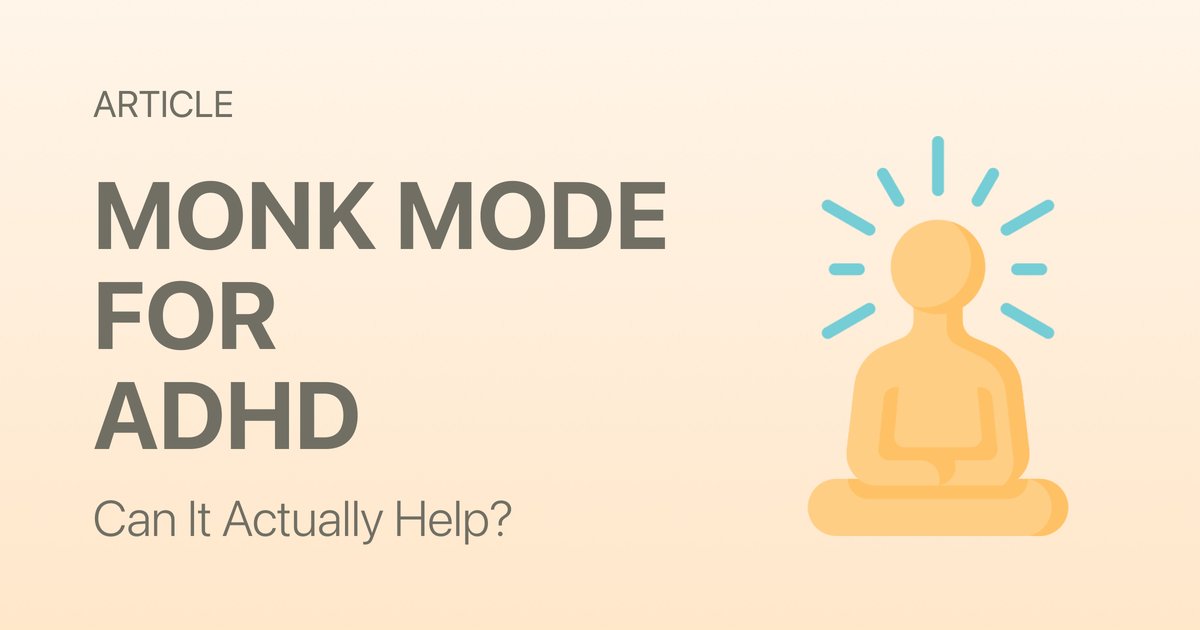 Monk Mode for ADHD: Can It Actually Help?