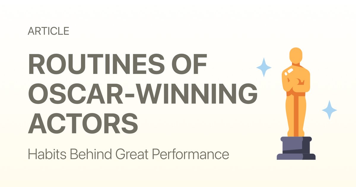 Morning Routines of Oscar-Winning Actors: The Habits Behind Award-Level Performance