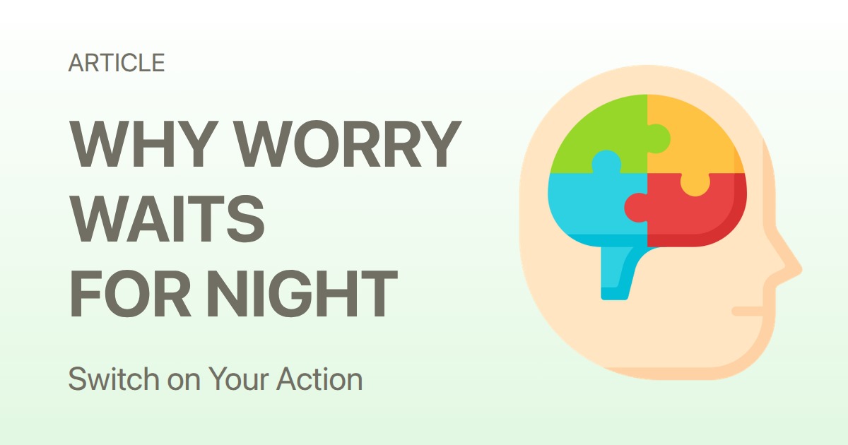 Neurosis at Night: Evening Routine Tips to Quiet an Overactive Mind