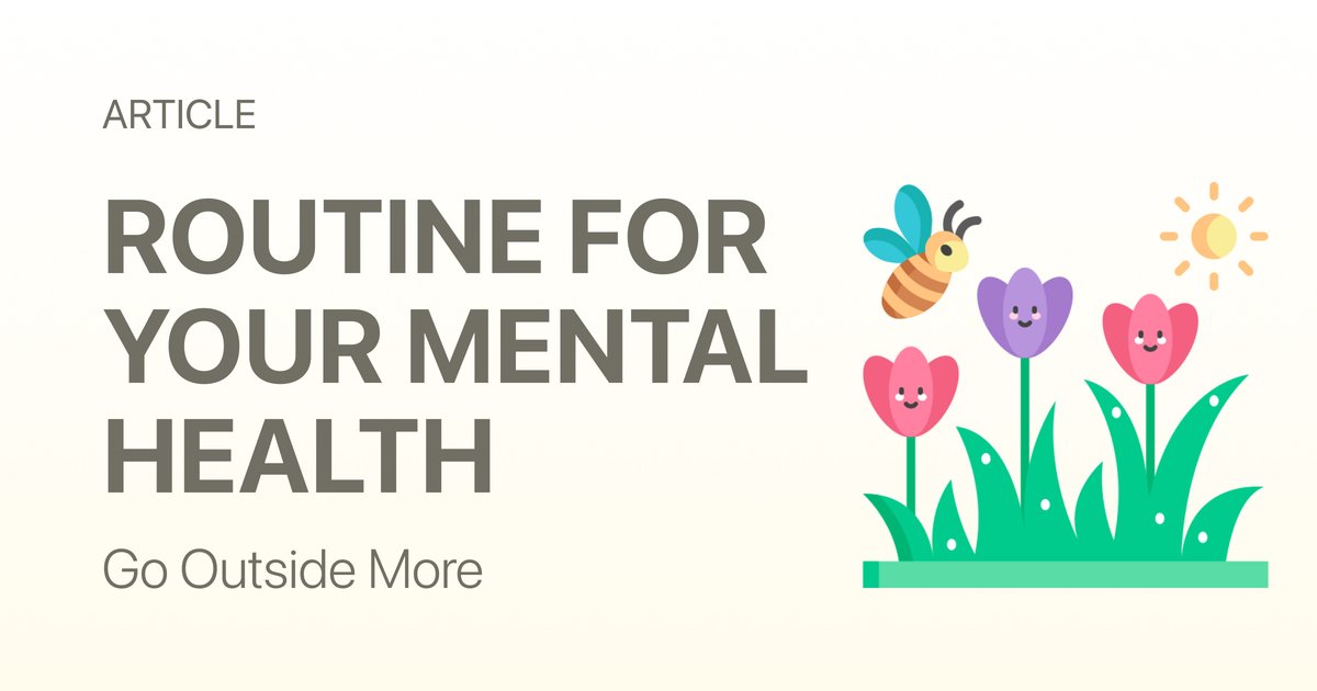 Go Outside More: The Easiest Outdoor Routine for Your Mental Health