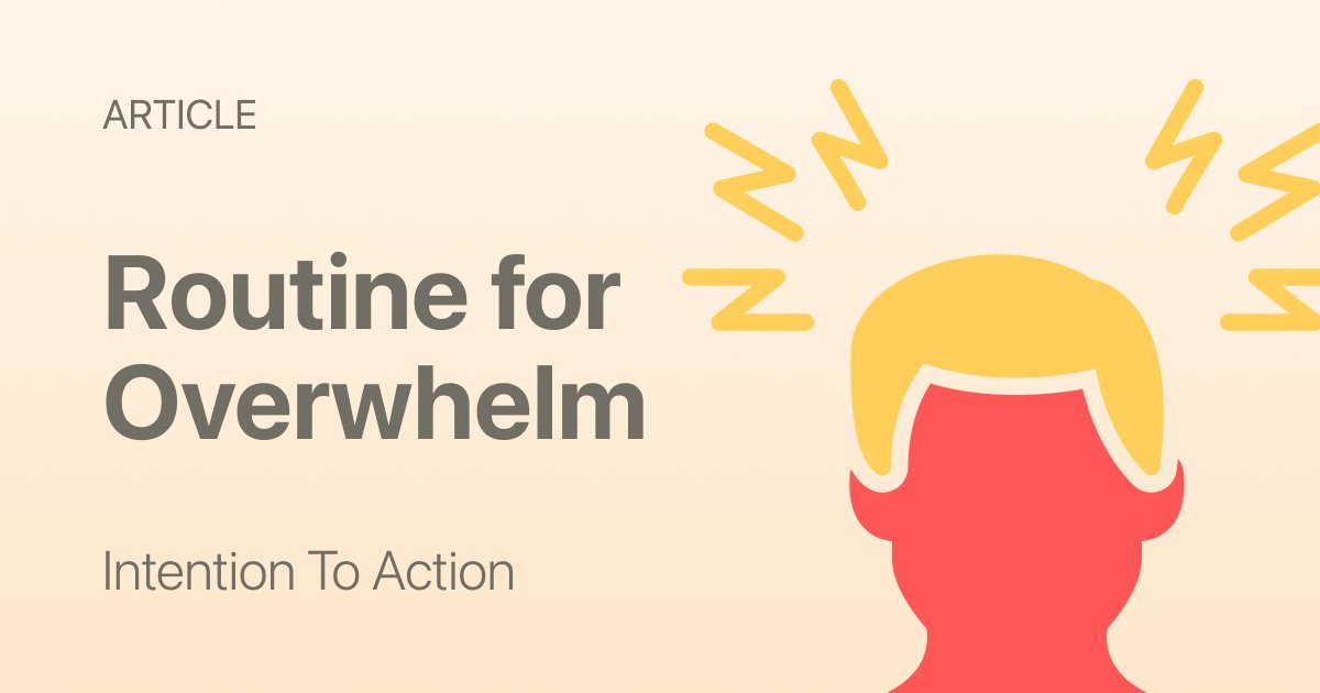Routine for Overwhelm: A Grounding Flow to Reset Your Mind