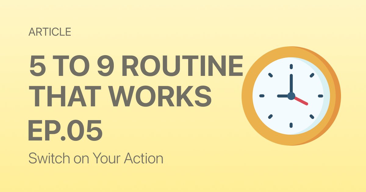 What You Should Always Do in the Morning: Non-Negotiables for Your 5 to 9 Routine