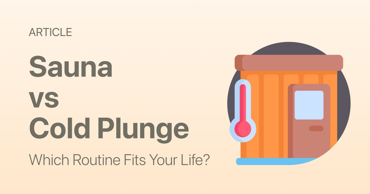 Sauna vs Cold Plunge: Which Wellness Routine Actually Fits Your Life?