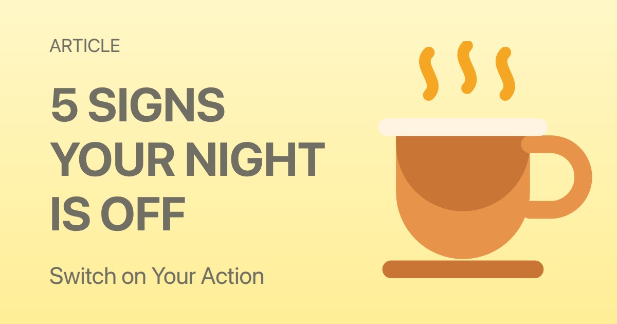 Signs You Need a Better Evening Routine (Even If You Think You're Fine)