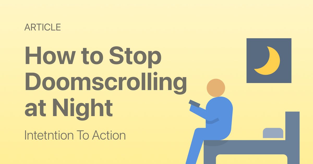 How to Stop Doomscrolling at Night (And Fall Asleep Faster)