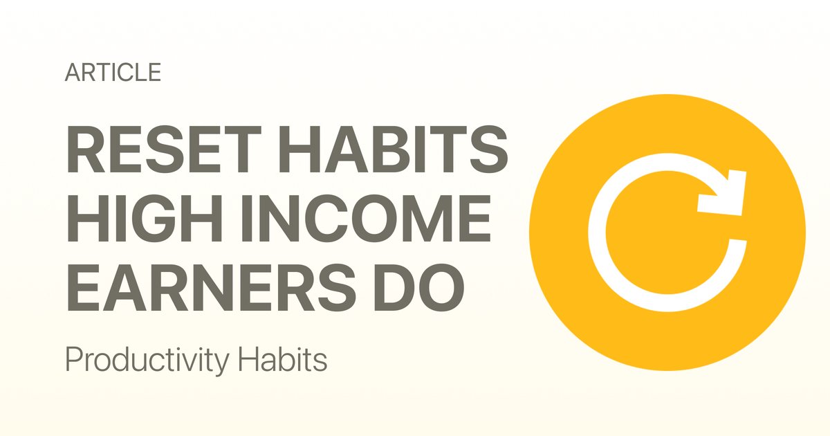 The Sunday Reset Habit High Income Earners Never Skip