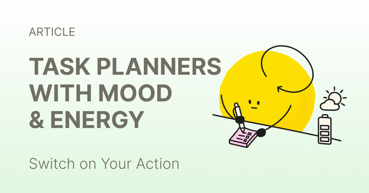 A daily planner on a phone with tasks marked by energy level next to a small mood check-in card