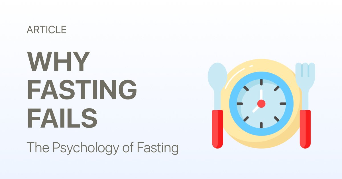 Why Fasting Fails for Most People — It’s Not Willpower